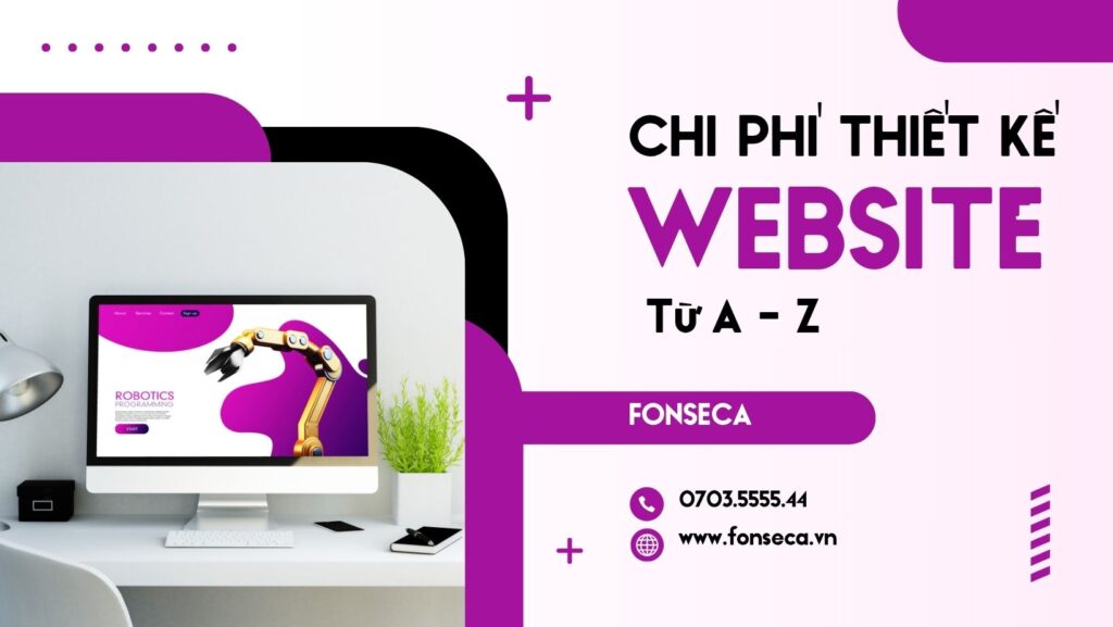 Chi phí thiết kế website từ a đến z